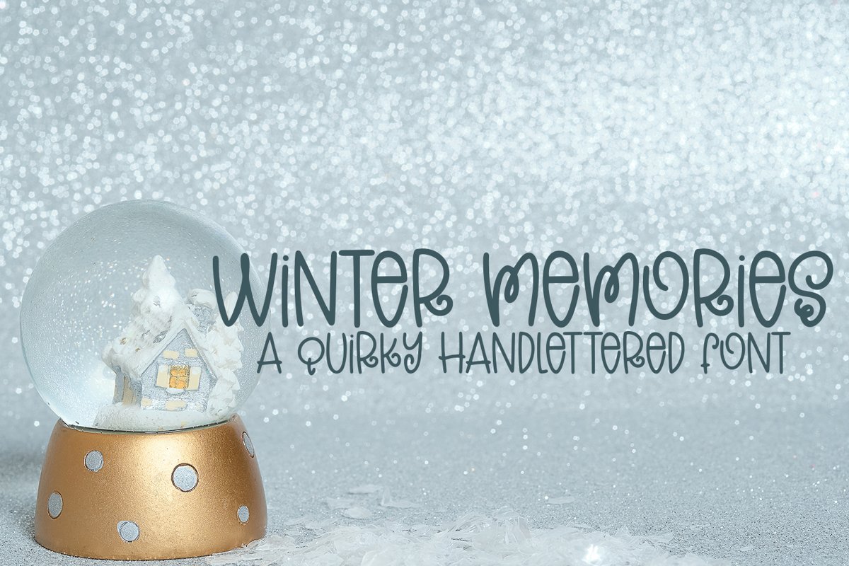 Winter Memories - A Quirky Hand-Lettered Font example image 1