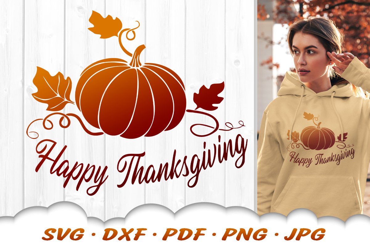 Happy Thanksgiving Pumpkin SVG Thanksgiving DXF Cut Files example image 1