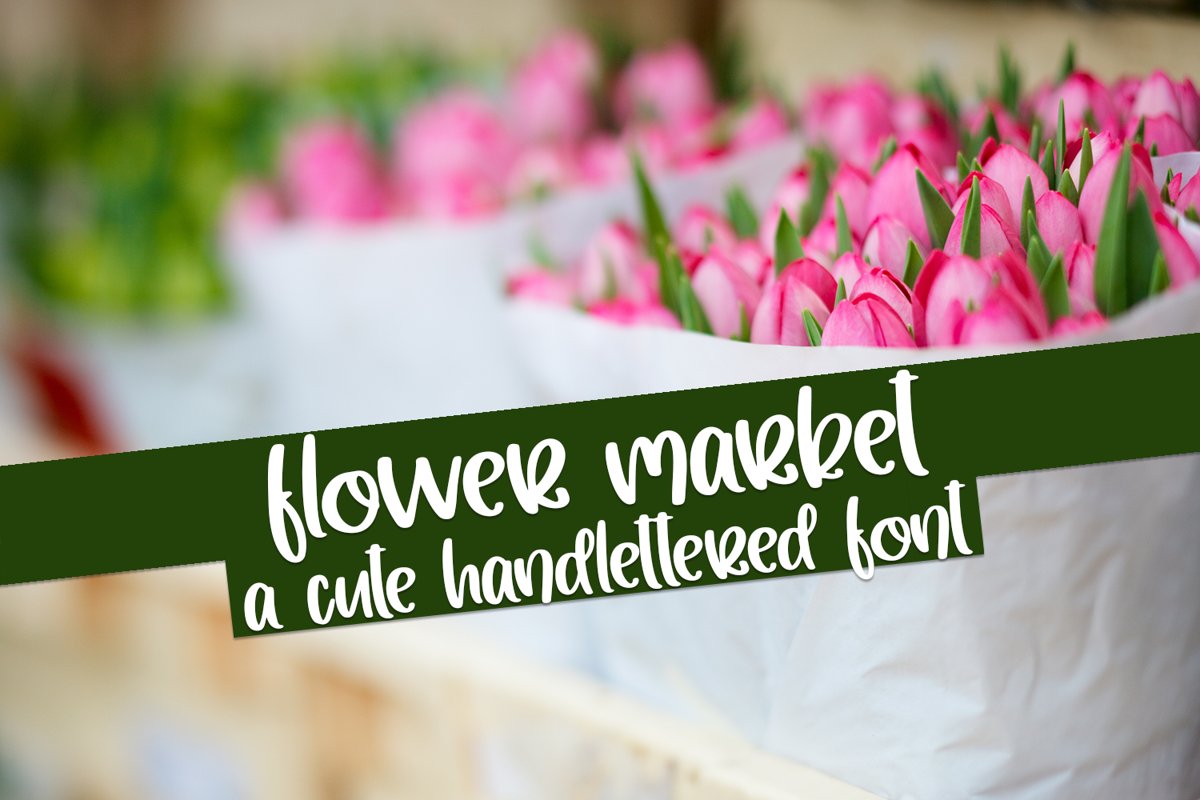 Flower Market - A Cute Hand-Lettered Font example image 1