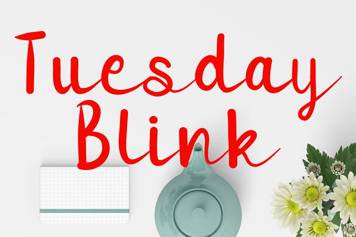 Tuesday Blink Wide Script example image 1