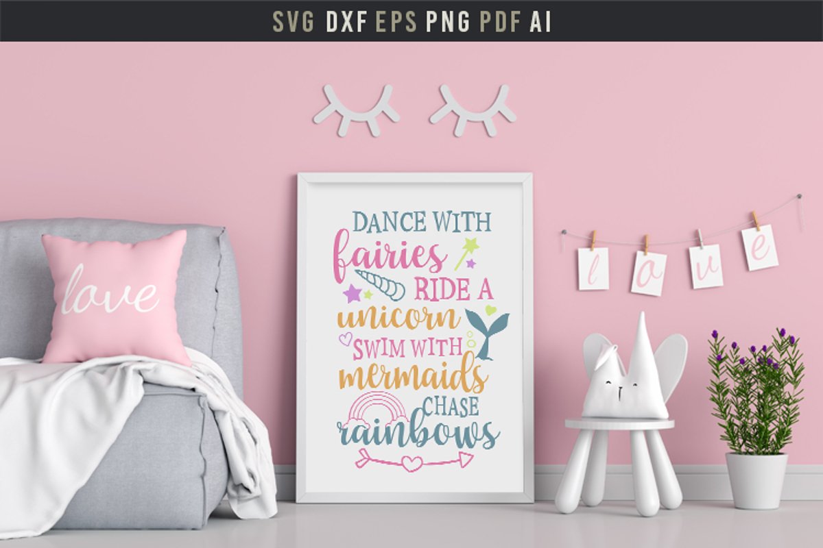 Dance with fairies, ride a unicorn, cute baby room quote svg example image 1