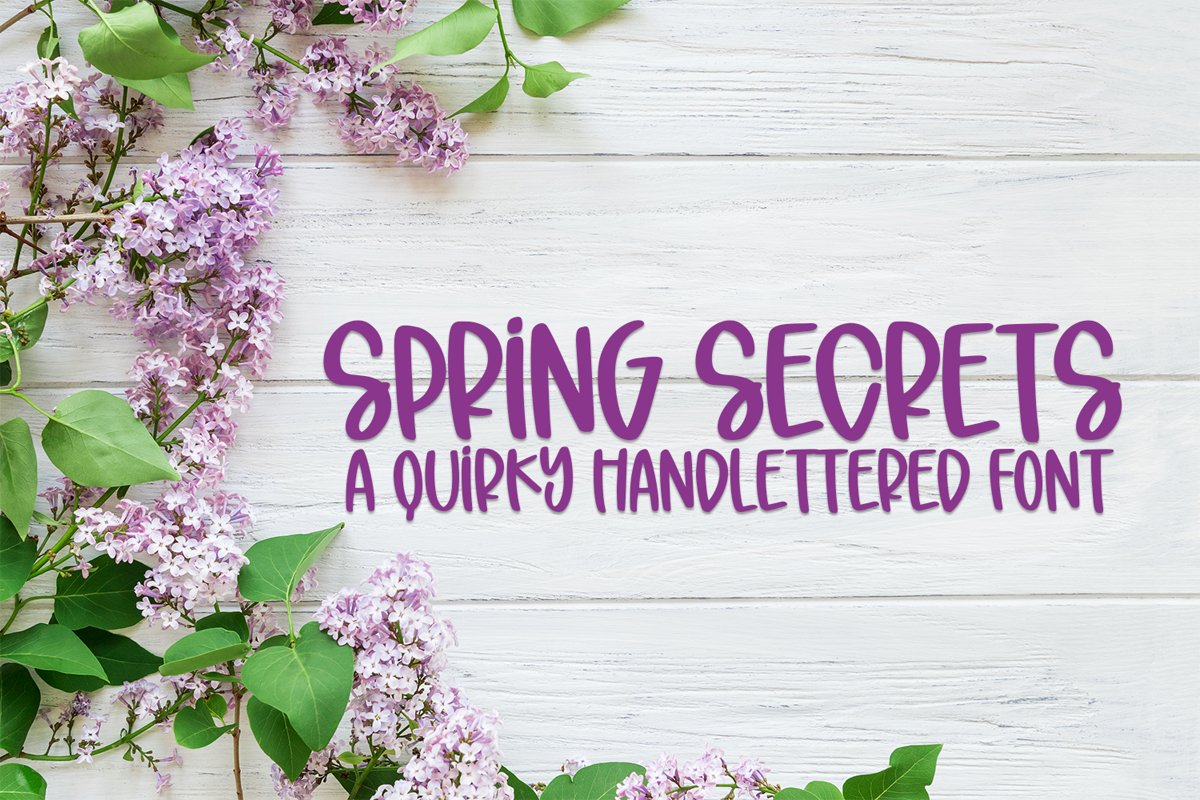 Spring Secrets - A Quirky Hand-Lettered Font example image 1