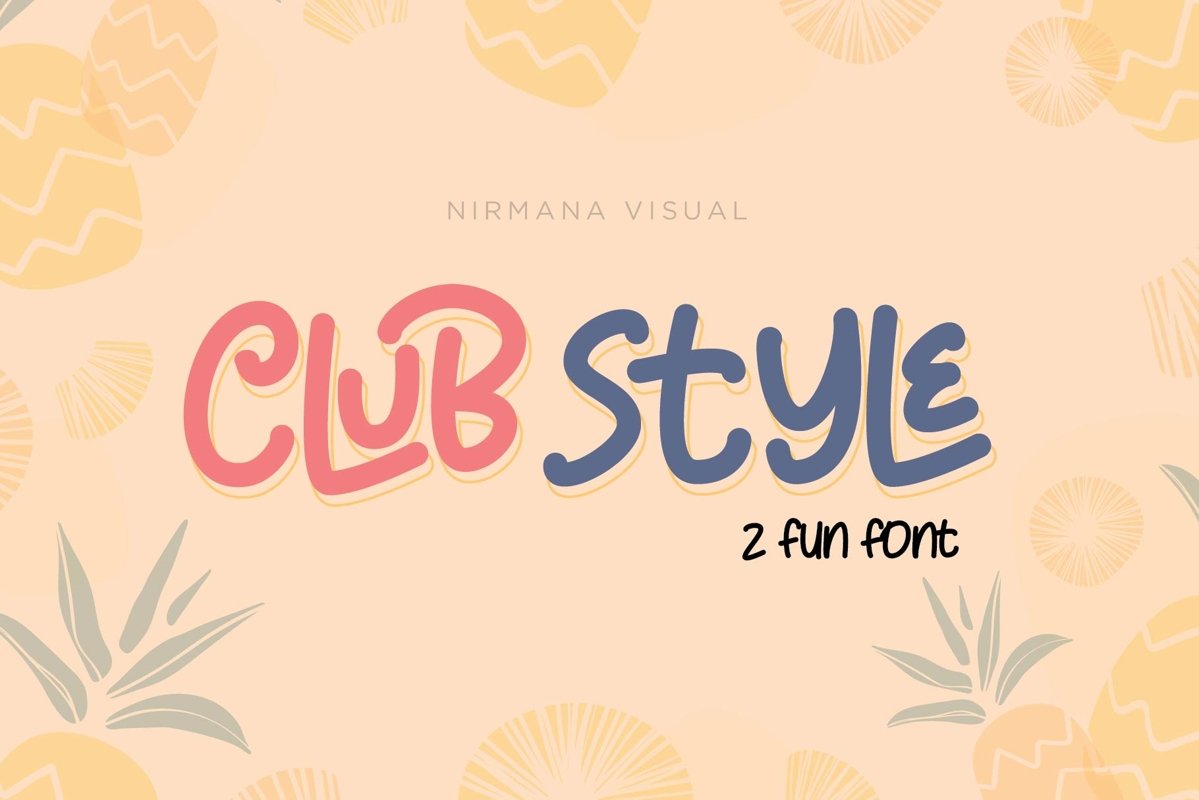 Club Style - 2 Cute Fun Font example image 1