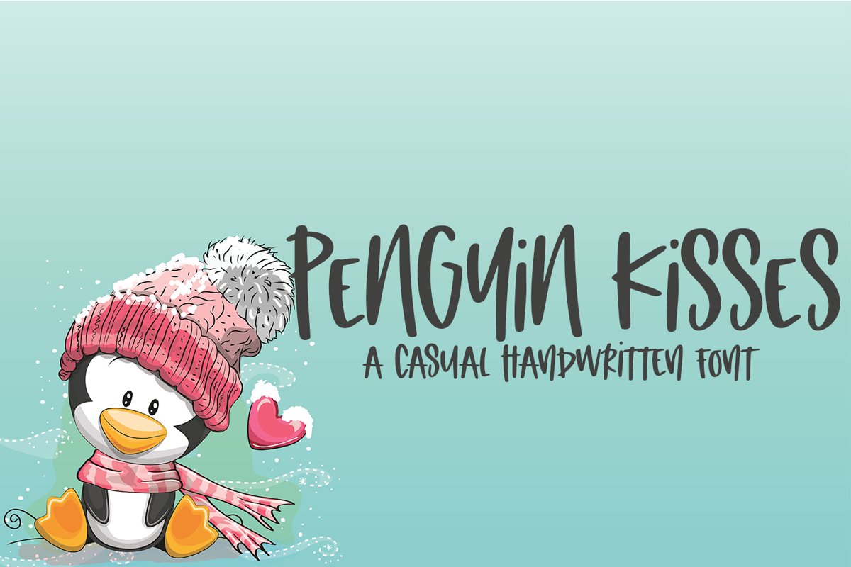Penguin Kisses - A Casual Hand-Lettered Font example image 1