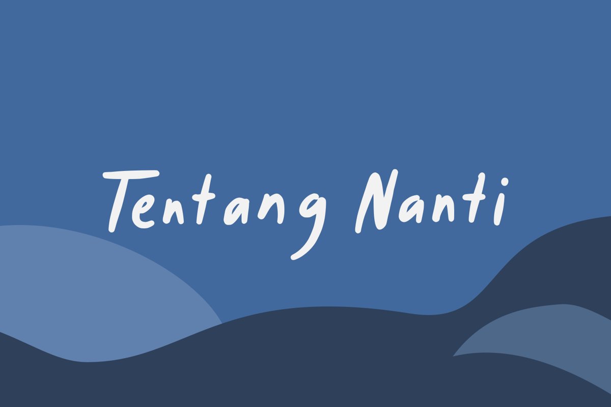 Tentang Nanti example image 1
