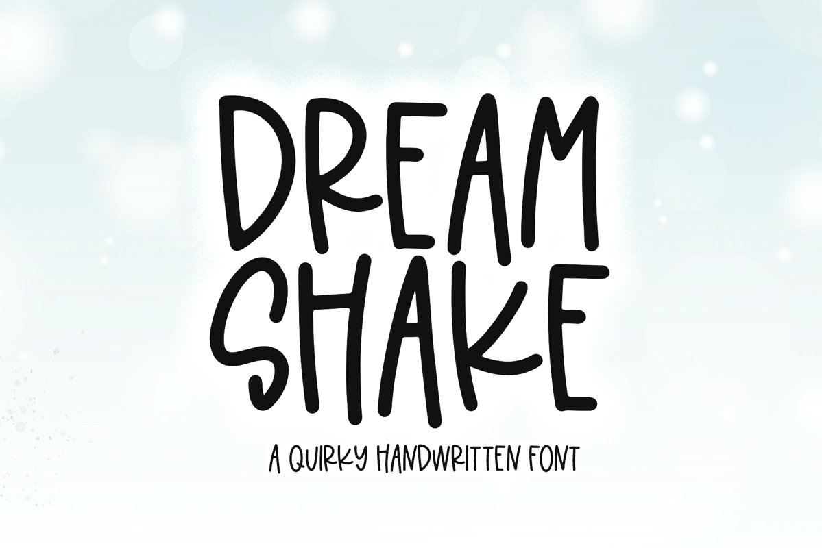 Dream Shake - A Quirky Handwritten Font example image 1