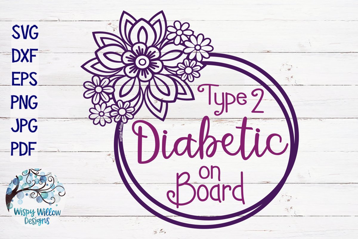 Type 2 Diabetic on Board SVG (580478) | SVGs | Design Bundles