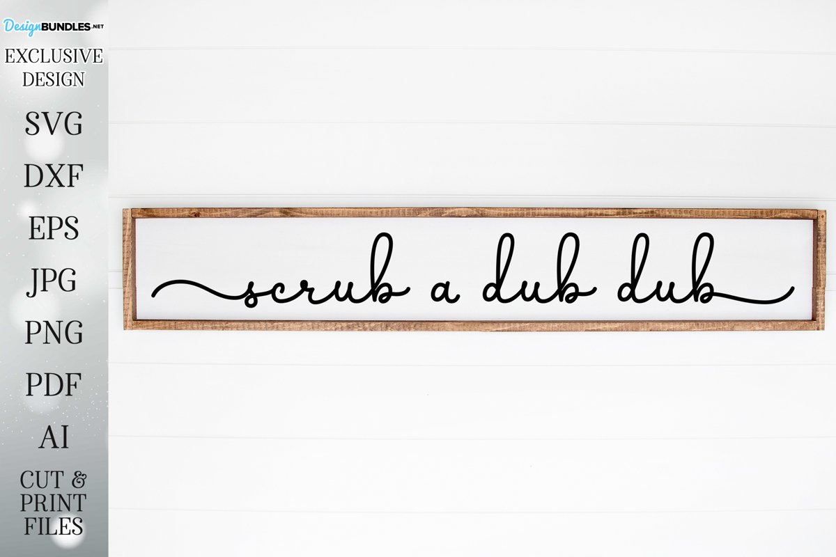 Scrub A Dub Dub - Farmhouse Bathroom Art example image 1