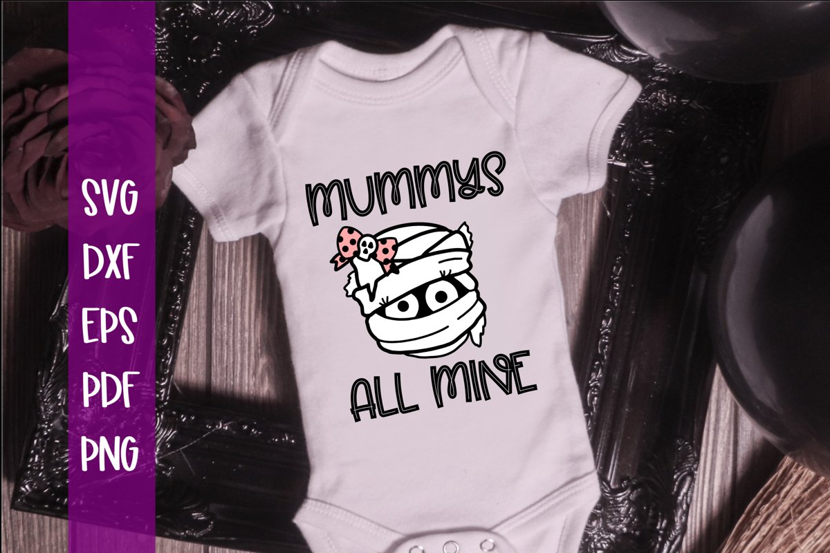 Mummys all Mine Boy and Girl Halloween SVG example image 1