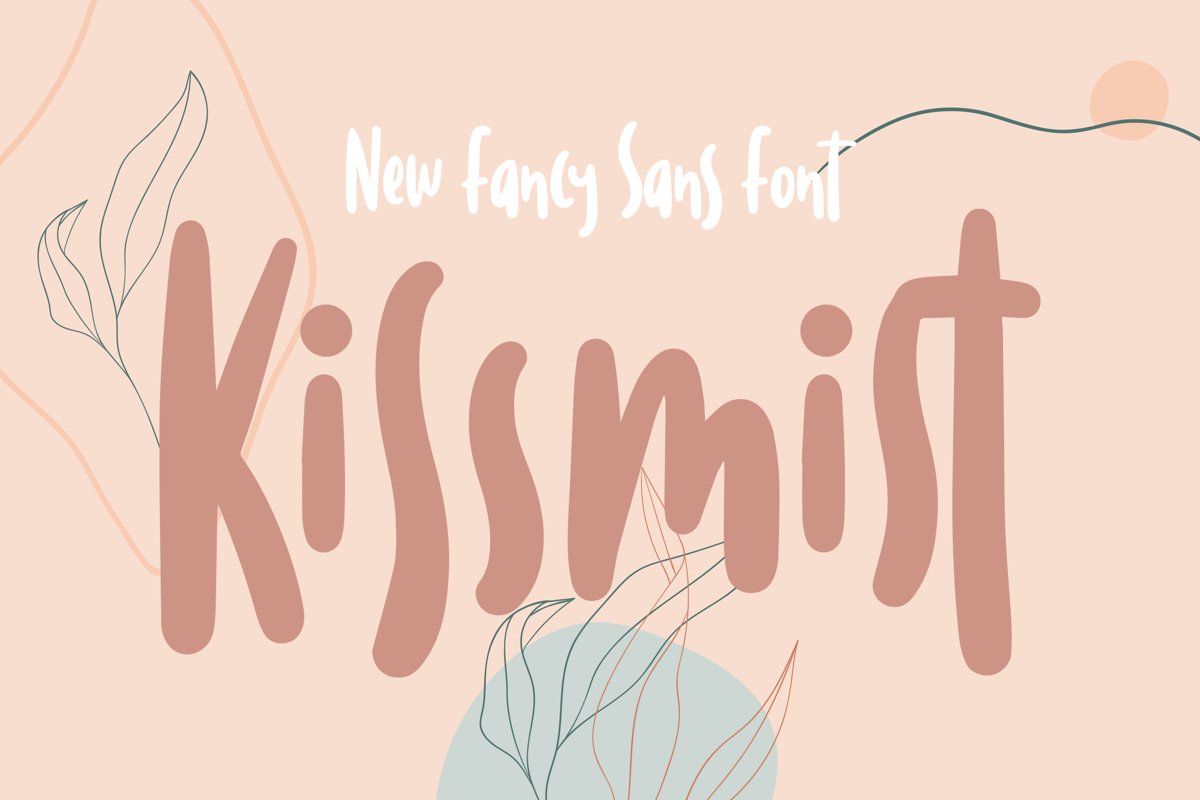 Kissmist - Fancy Sans Font example image 1