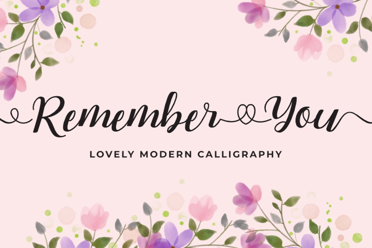 Remember You - Lovely Modern Calligraphy example image 1
