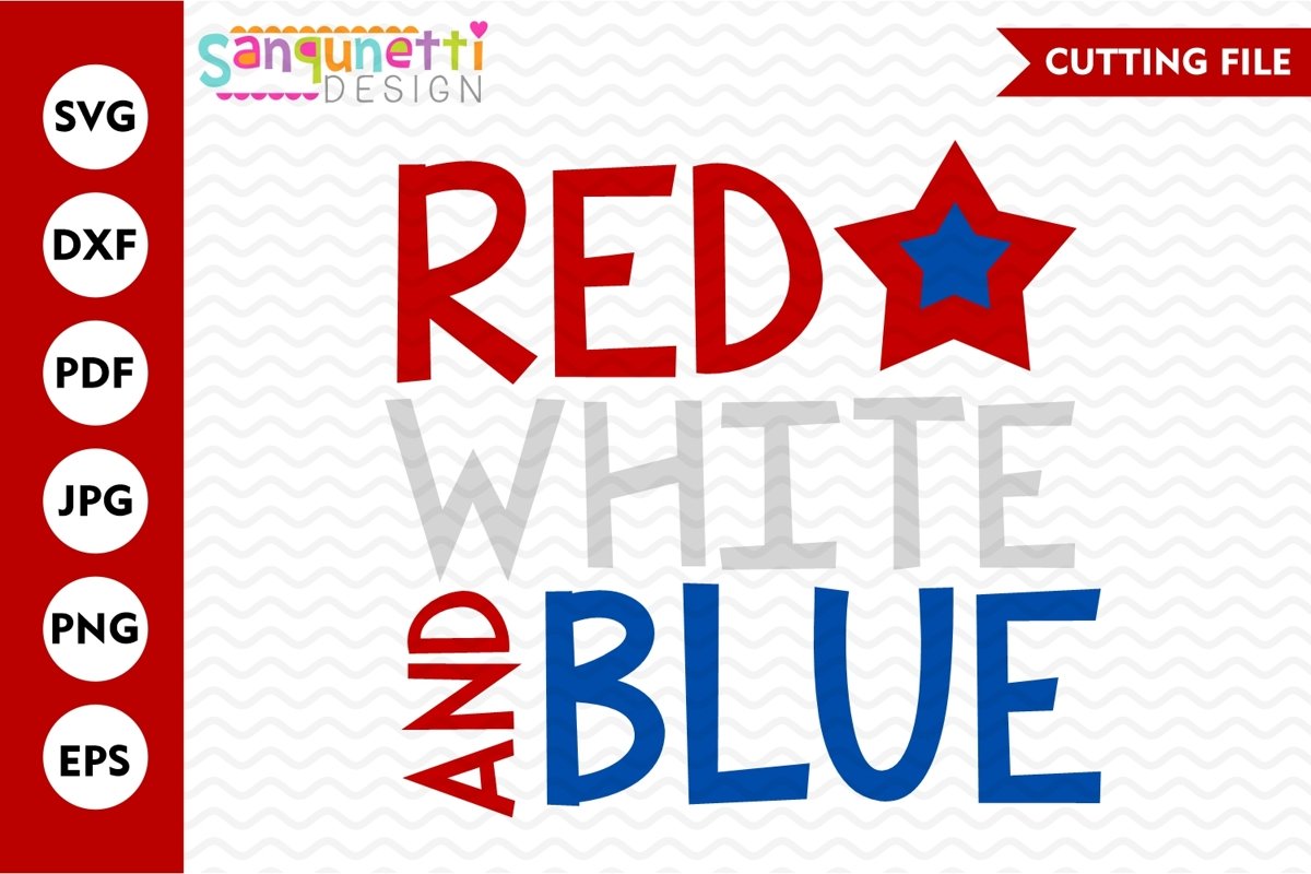 Red White and Blue SVG, 4th of July and Patriotic example image 1