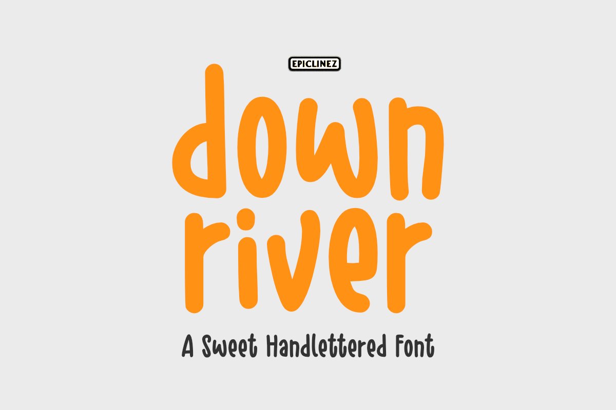 Down River - A Sweet Hand Lettered Font example image 1