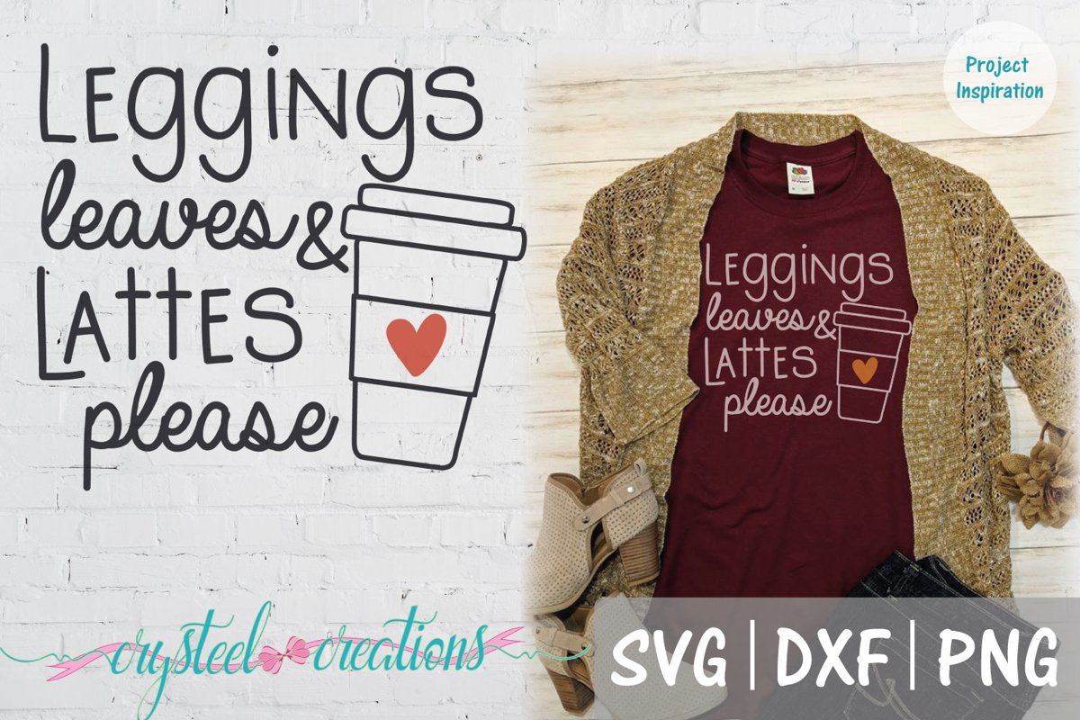 Leggings leaves and lattes please SVG, DXF, PNG example image 1