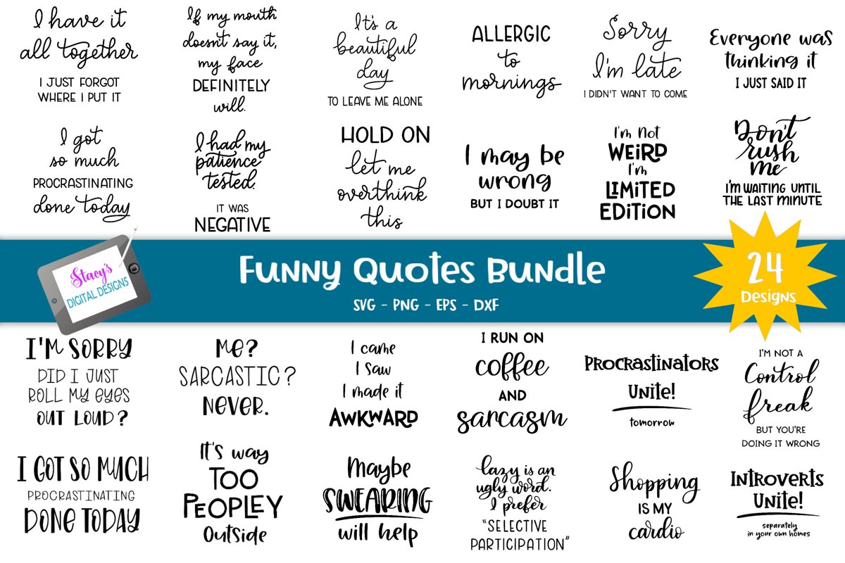 Big Funny Quotes Bundle - 24 funny SVG Designs example image 1