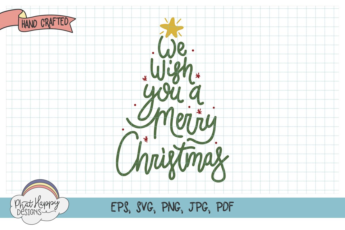 We Wish- Hand Lettered Christmas SVG example image 1