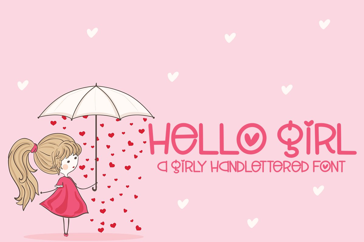 Hello Girl - A Girly Hand-Lettered Font example image 1