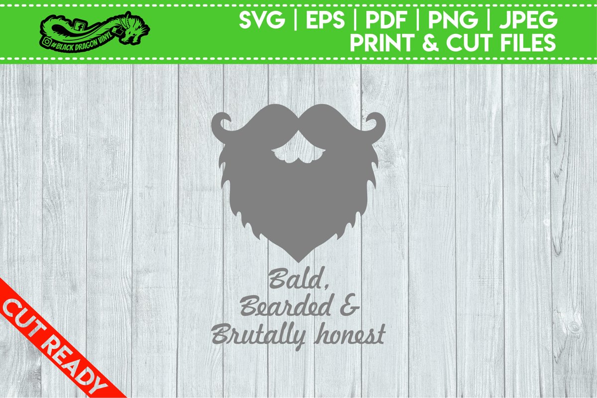 Bald Bearded and Brutally Honest example image 1