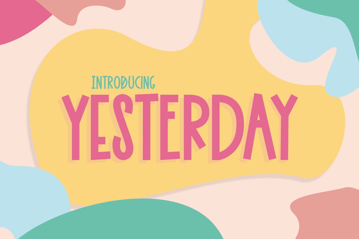 Yesterday Font example image 1