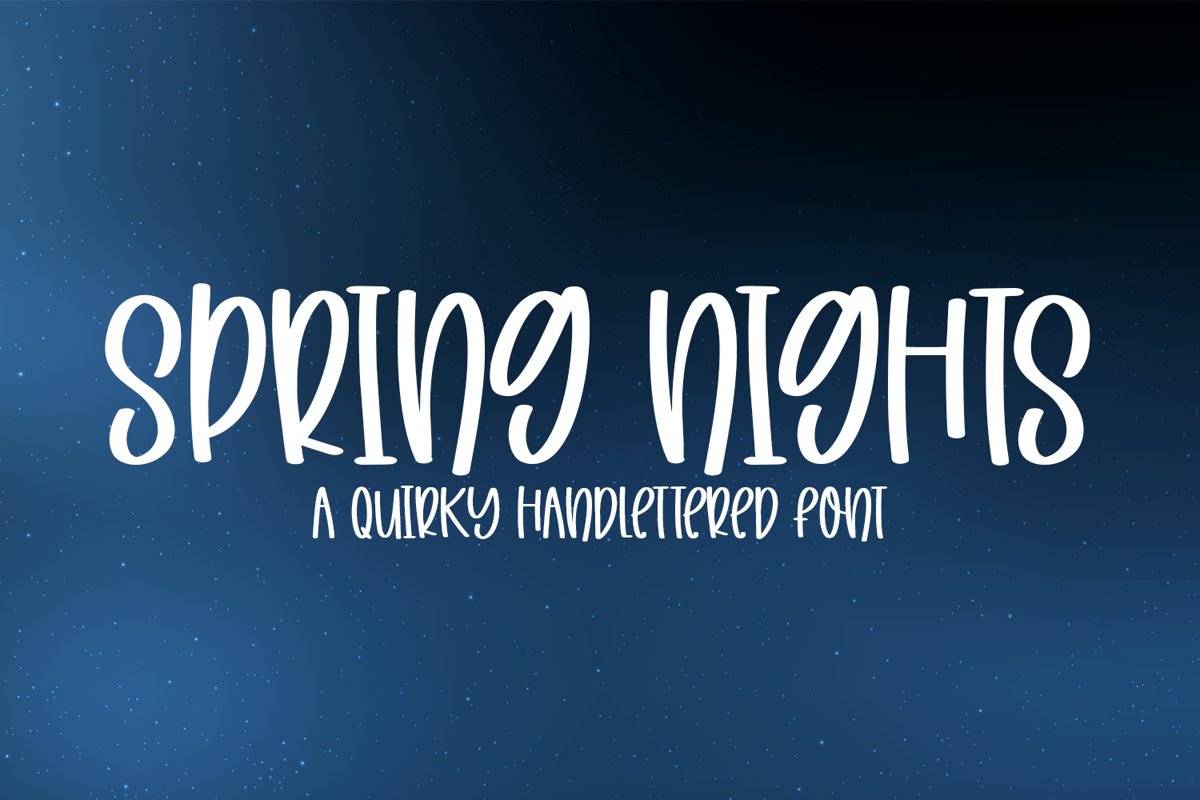 Spring Nights - A Quirky Handlettered Font example image 1