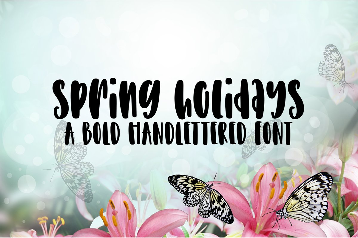 Spring Holidays - A Bold Hand-Lettered Font example image 1