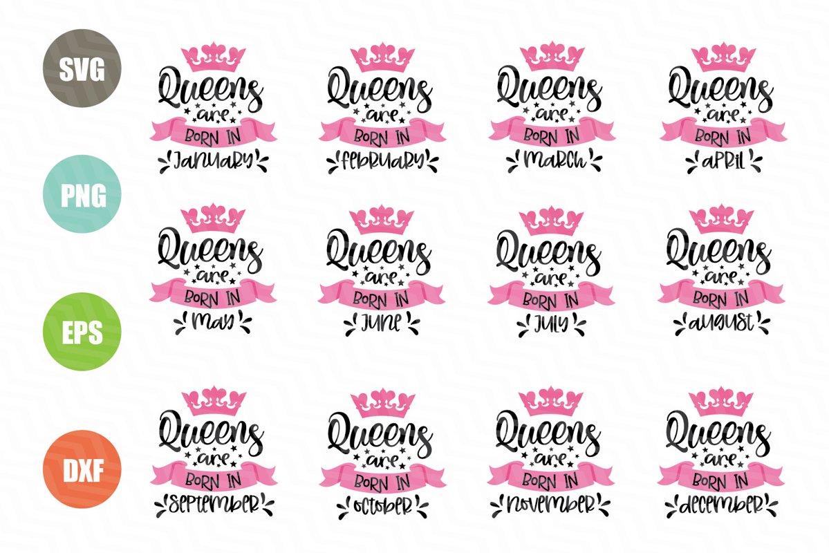 Queens Are Born In.. SVG Bundle 12 Designs example image 1