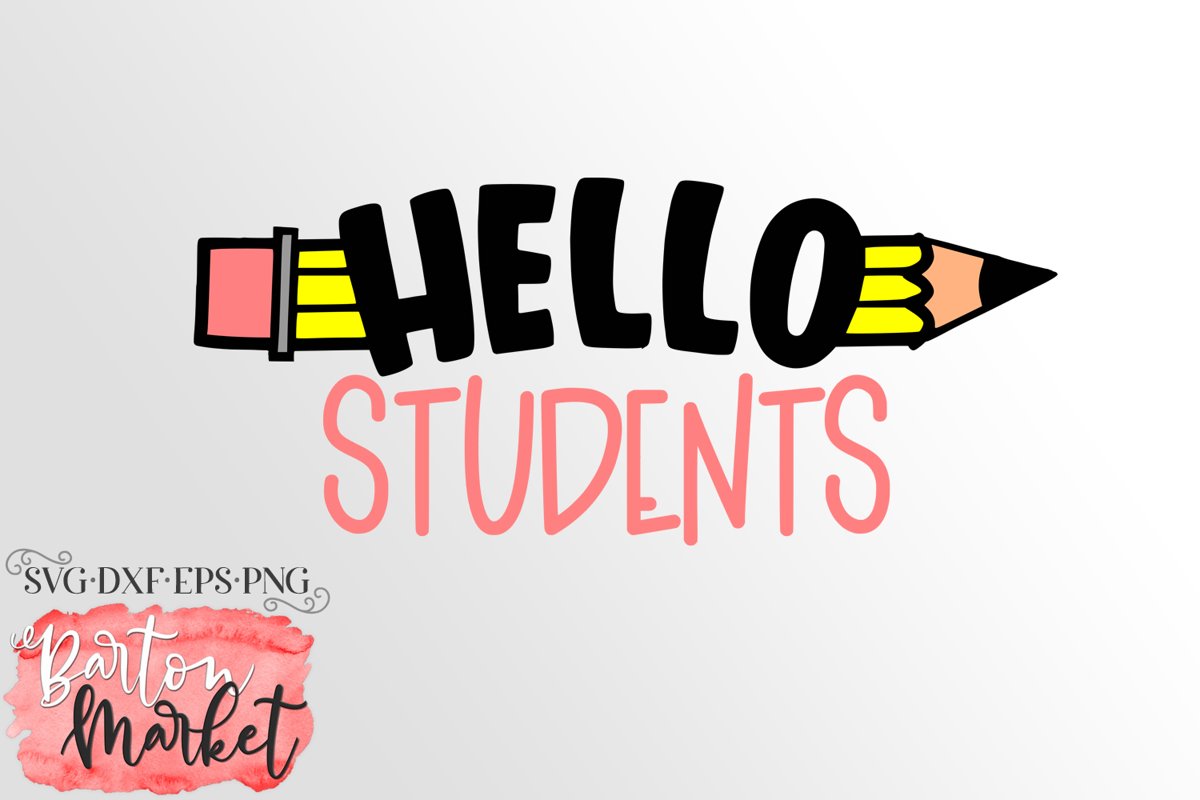 Hello Students SVG DXF EPS PNG example image 1