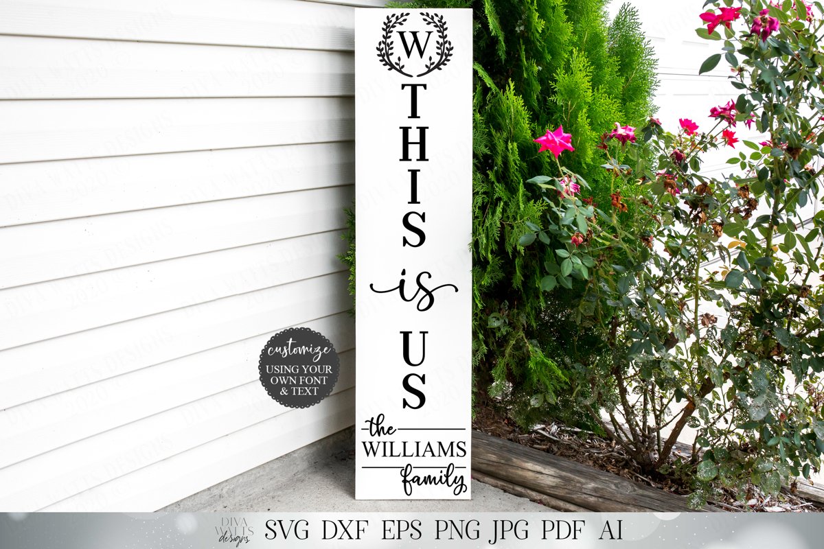 Vertical This Is Us Sign| Monogram Last Name example image 1