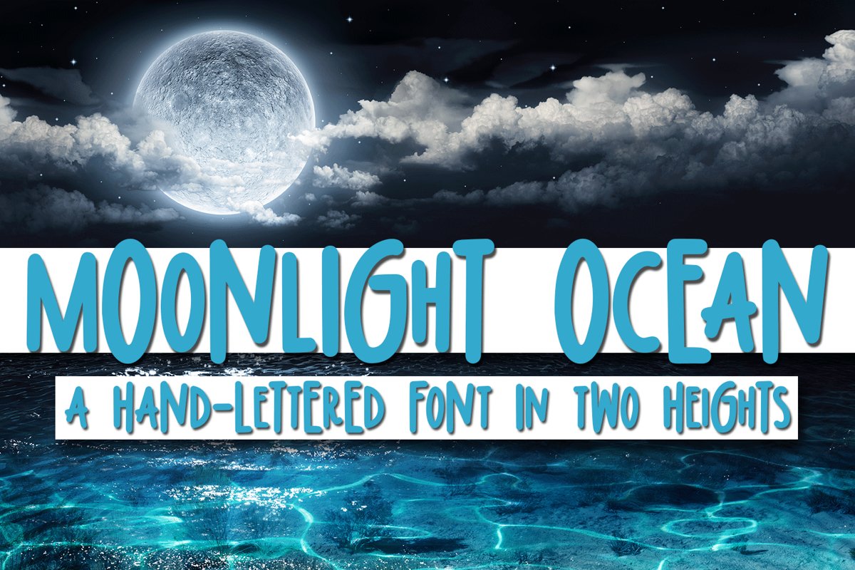 Moonlight Ocean - A Hand-Written Font In Two Heights example image 1