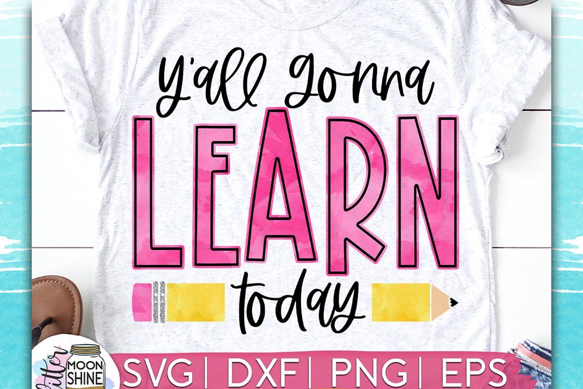 Y'all Gonna Learn Teacher SVG DXF PNG EPS example image 1