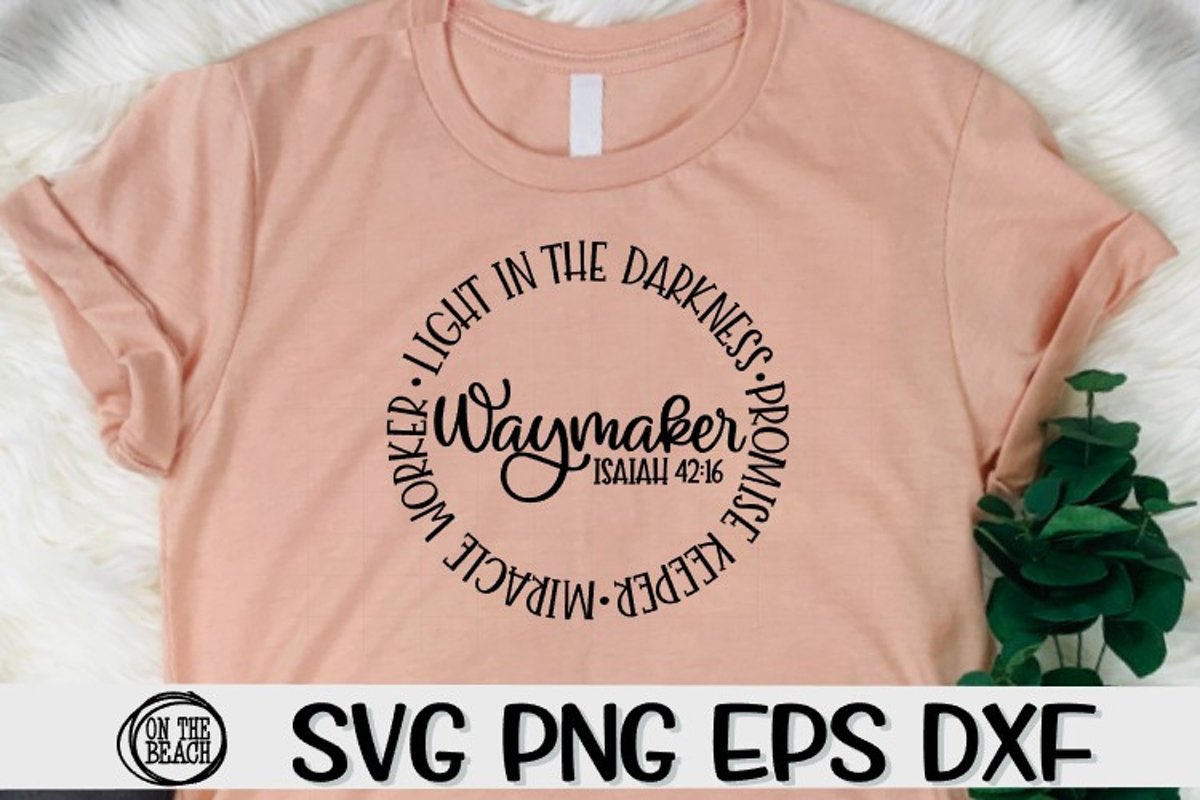 Waymaker - Light - Darkness - Miracle - SVG DXG PNG EPS example image 1
