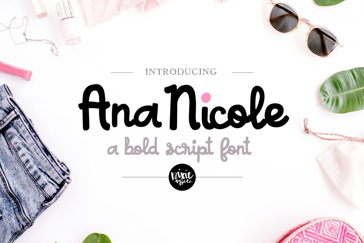 ANA NICOLE a Bold Script Font example image 1