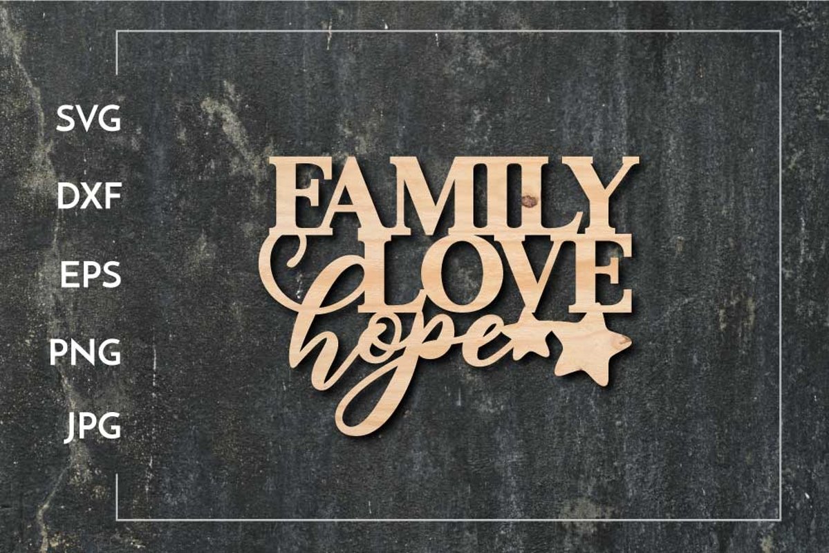 Family Love Hope SVG - Paper cut - Laser cut example image 1