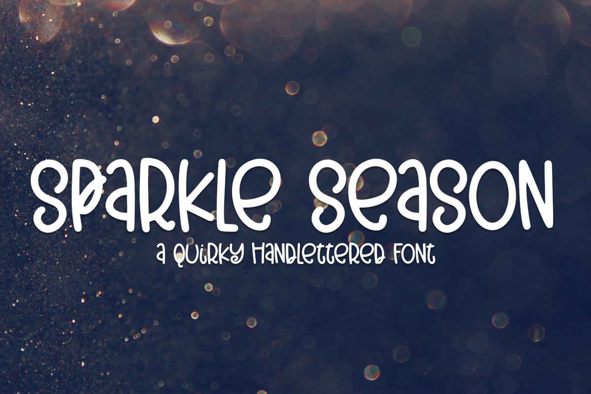 Sparkle Season - A Quirky Hand-Lettered Font example image 1