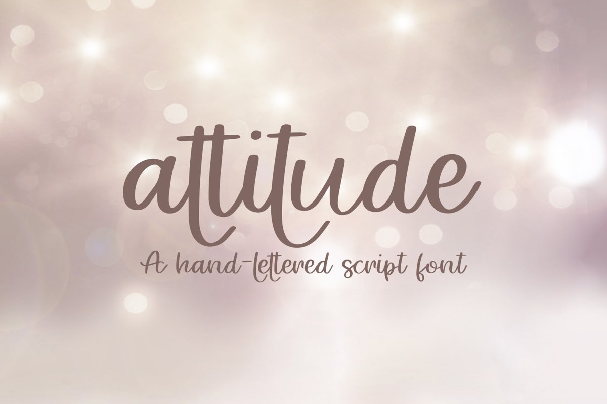 Attitude - A Hand-Lettered Script Font example image 1
