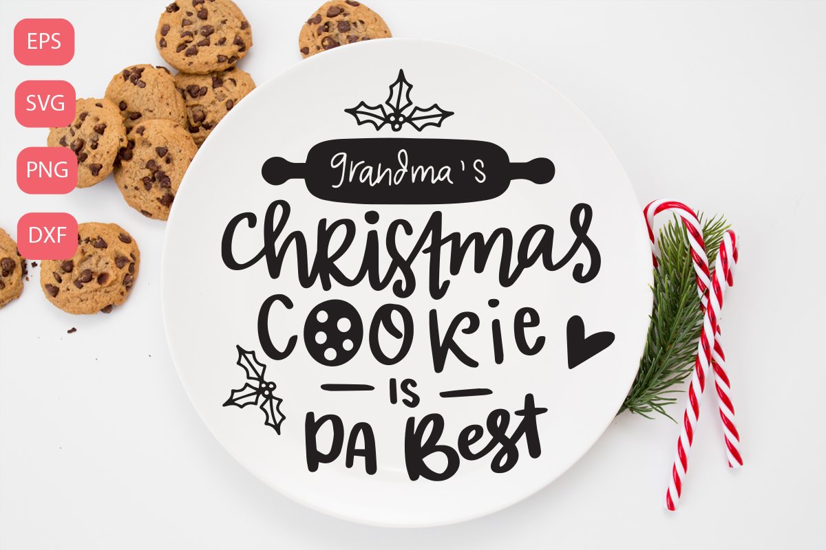 Grandma's christmas cookie is da best SVG example image 1
