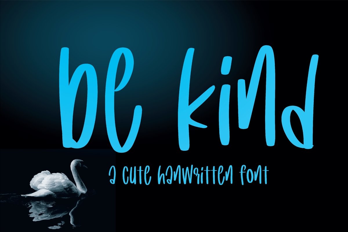 Be kind - A cute handritten font example image 1
