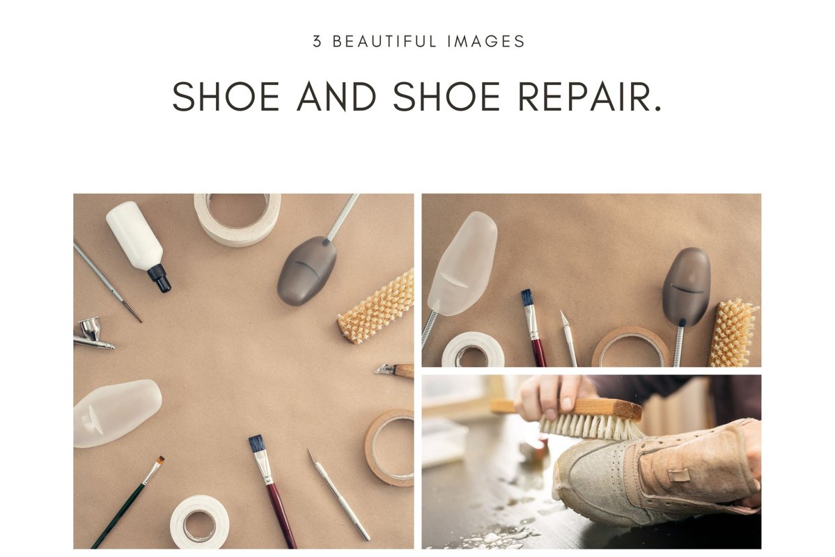 3 beautiful images. Shoe and shoe repair. example image 1