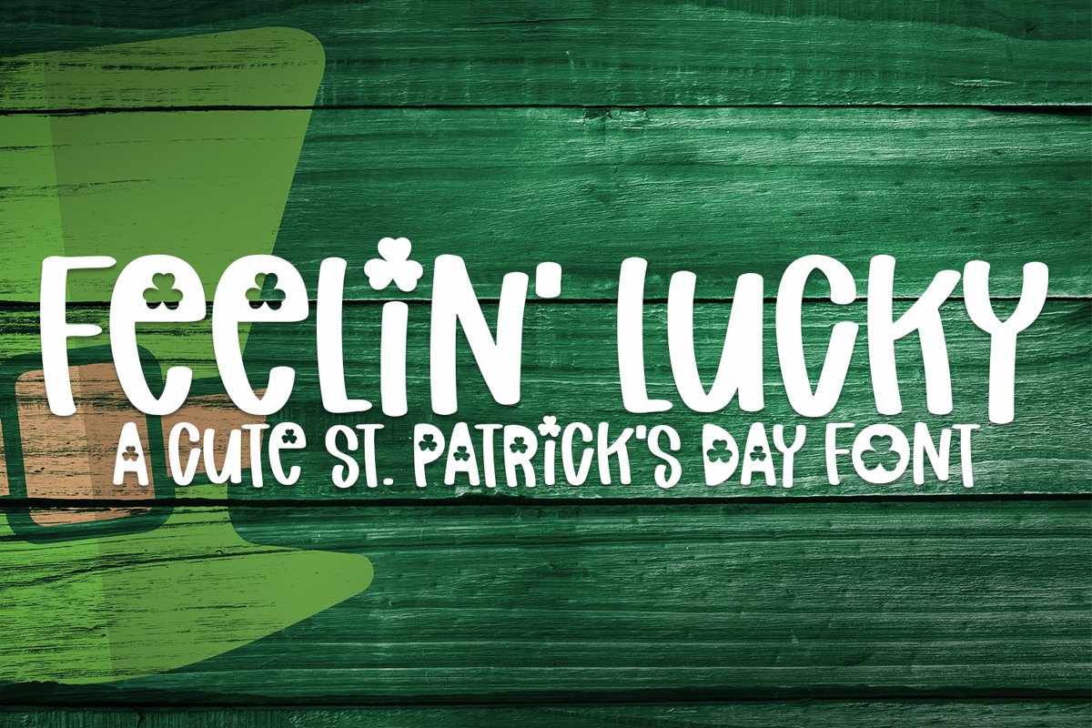 Feelin' Lucky - A St. Patrick's Day Font example image 1
