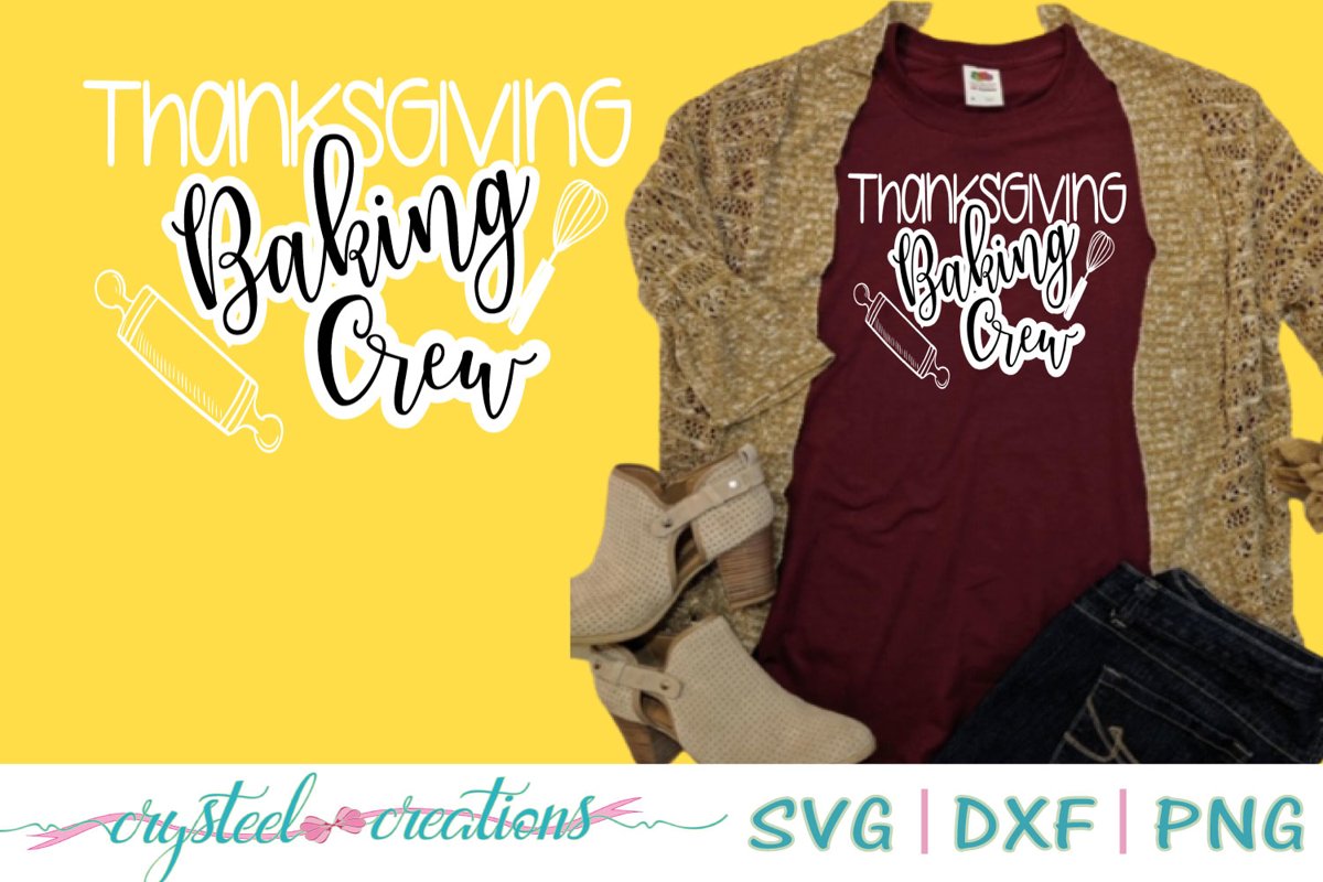 Thanksgiving Baking Crew SVG, DXF, PNG example image 1