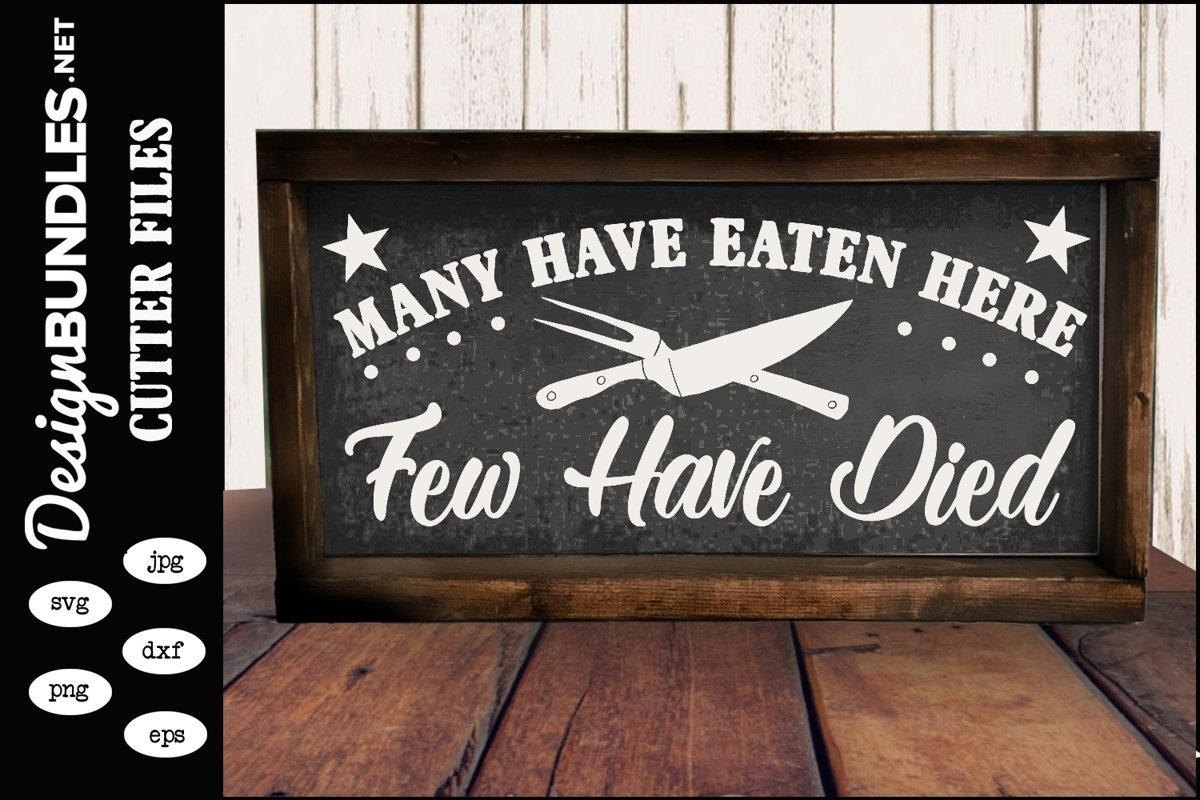 Many Have Eaten Here SVG example image 1