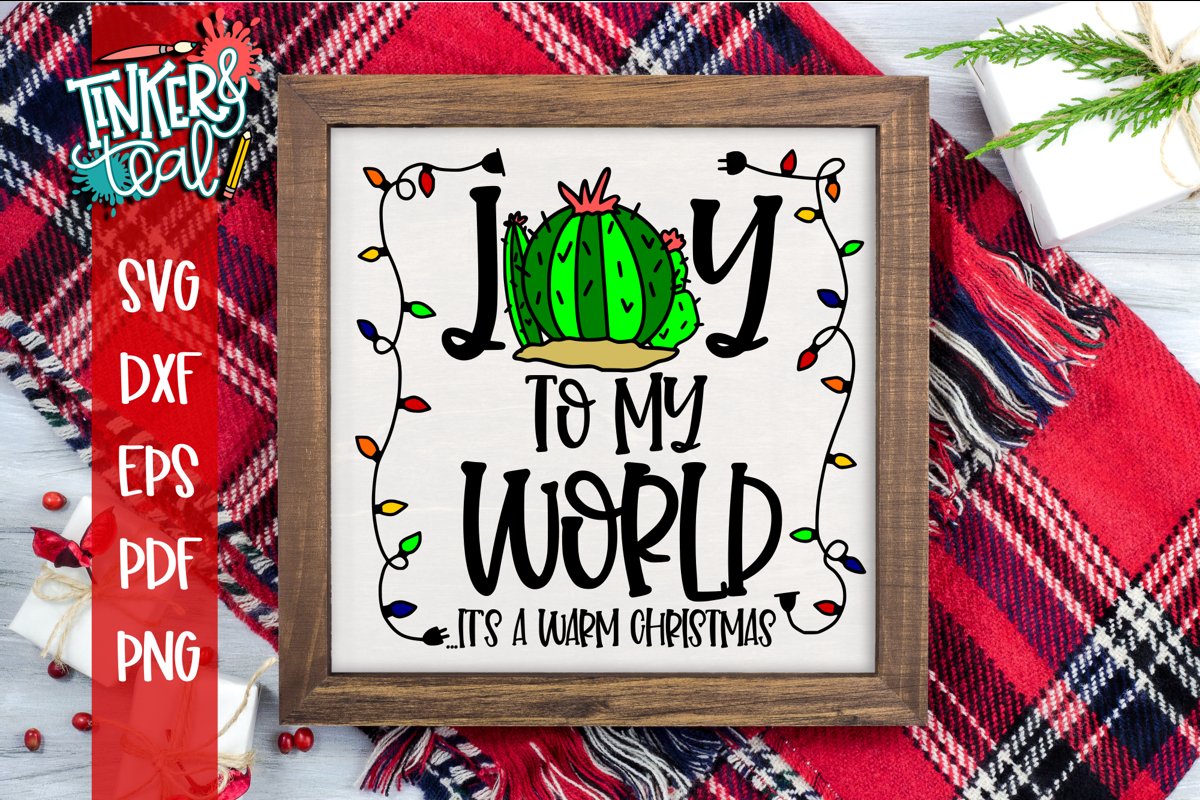 Joy To My World Funny Christmas Cactus SVG example image 1