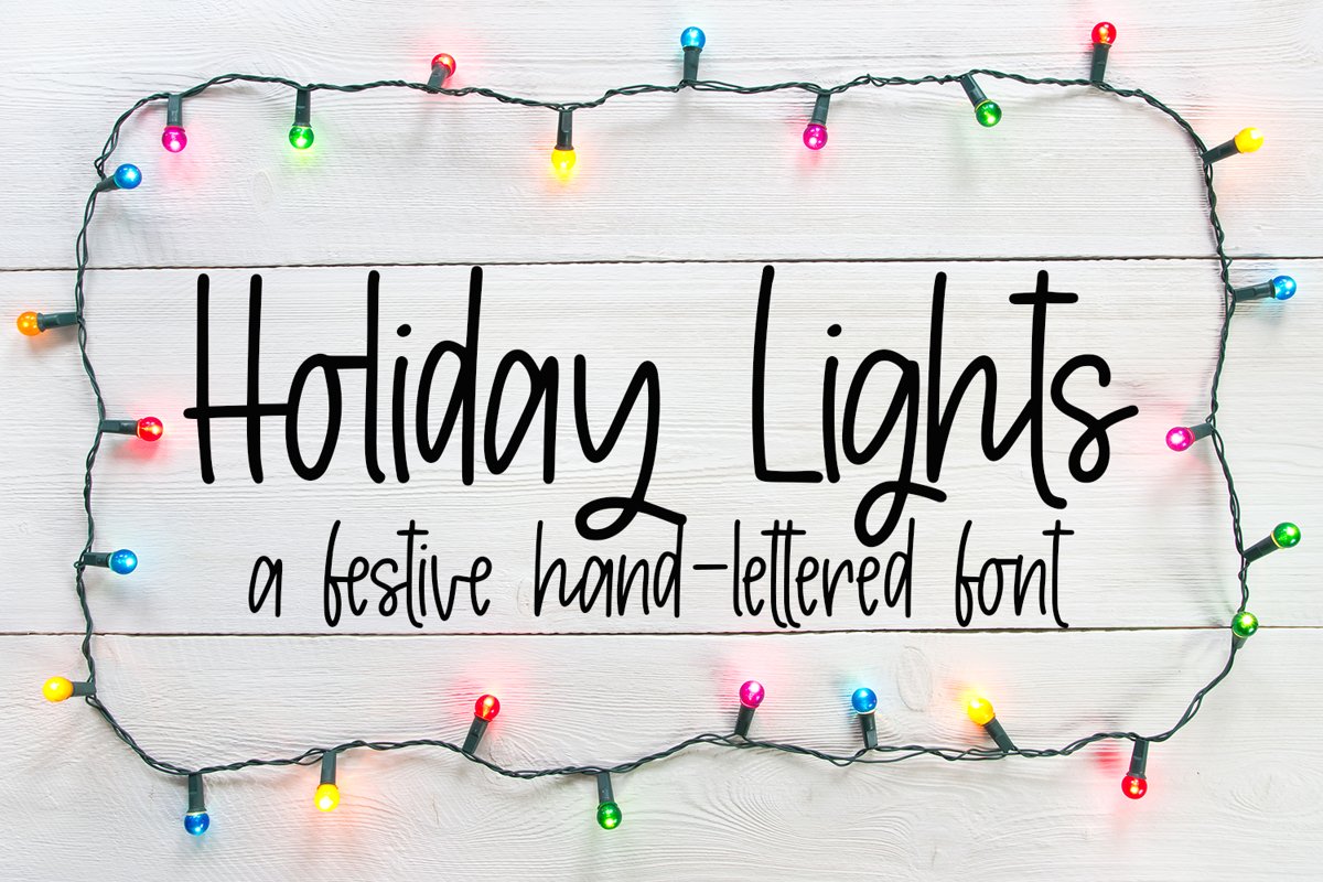 Holiday Lights - A Hand-Lettered Christmas Font example image 1
