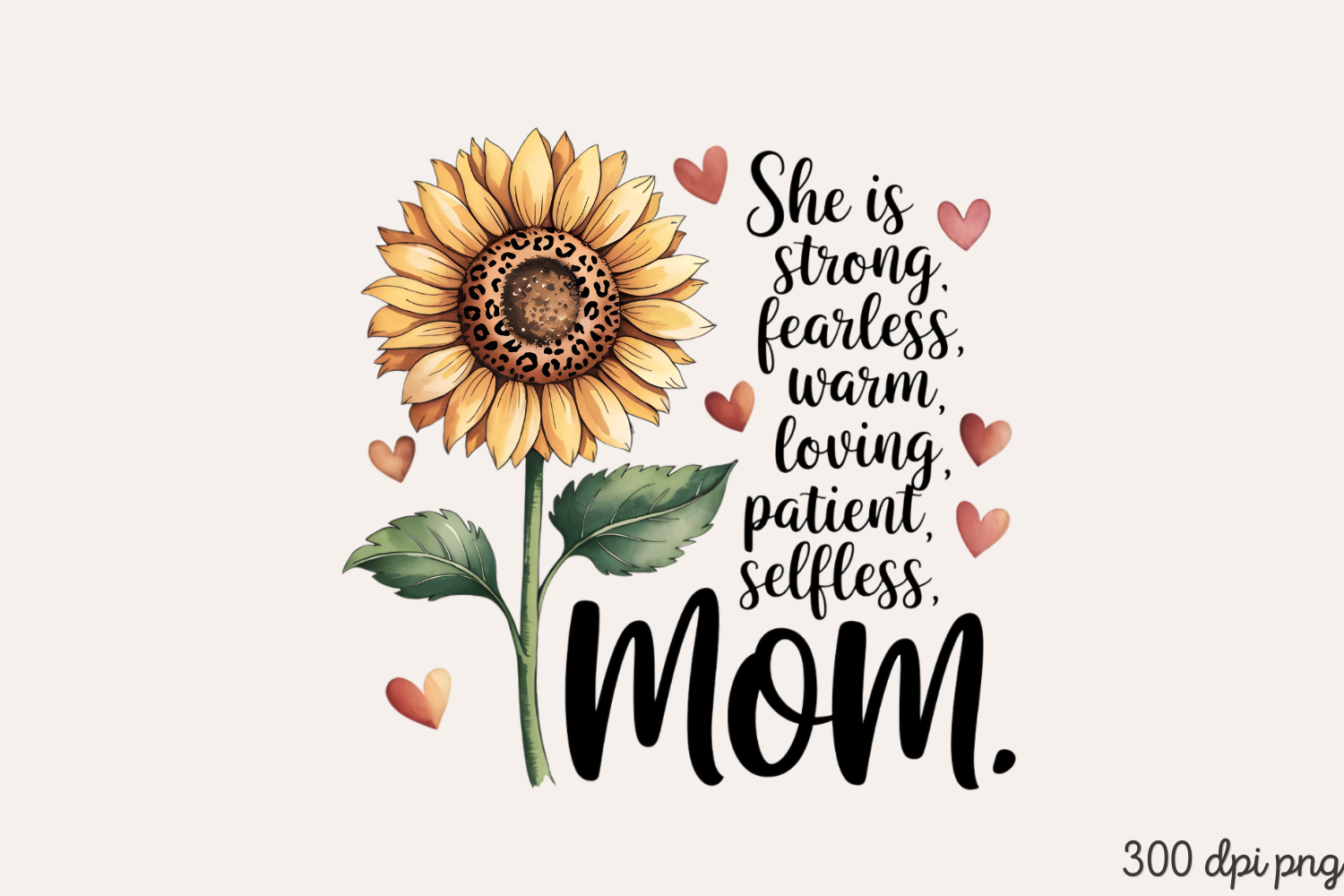 She is strong, beautiful PNG, Sunflower Mom Life Sublimation product image 1