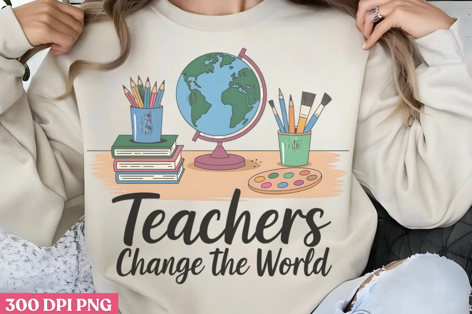 Teachers change the world PNG, Teacher Appreciation Sublimat product image 1