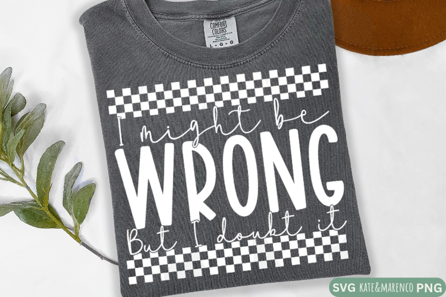 I Might Be Wrong SVG | Sarcastic and Funny SVG PNG product image 1