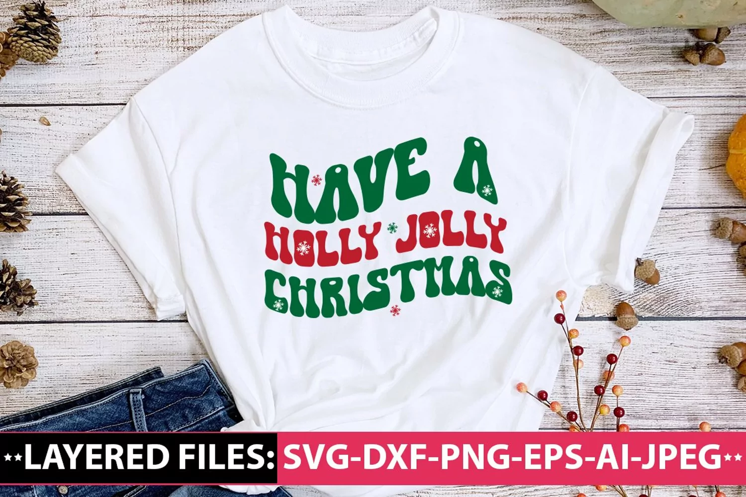 have a holly jolly Christmas Retro Christmas SVG design product image 1