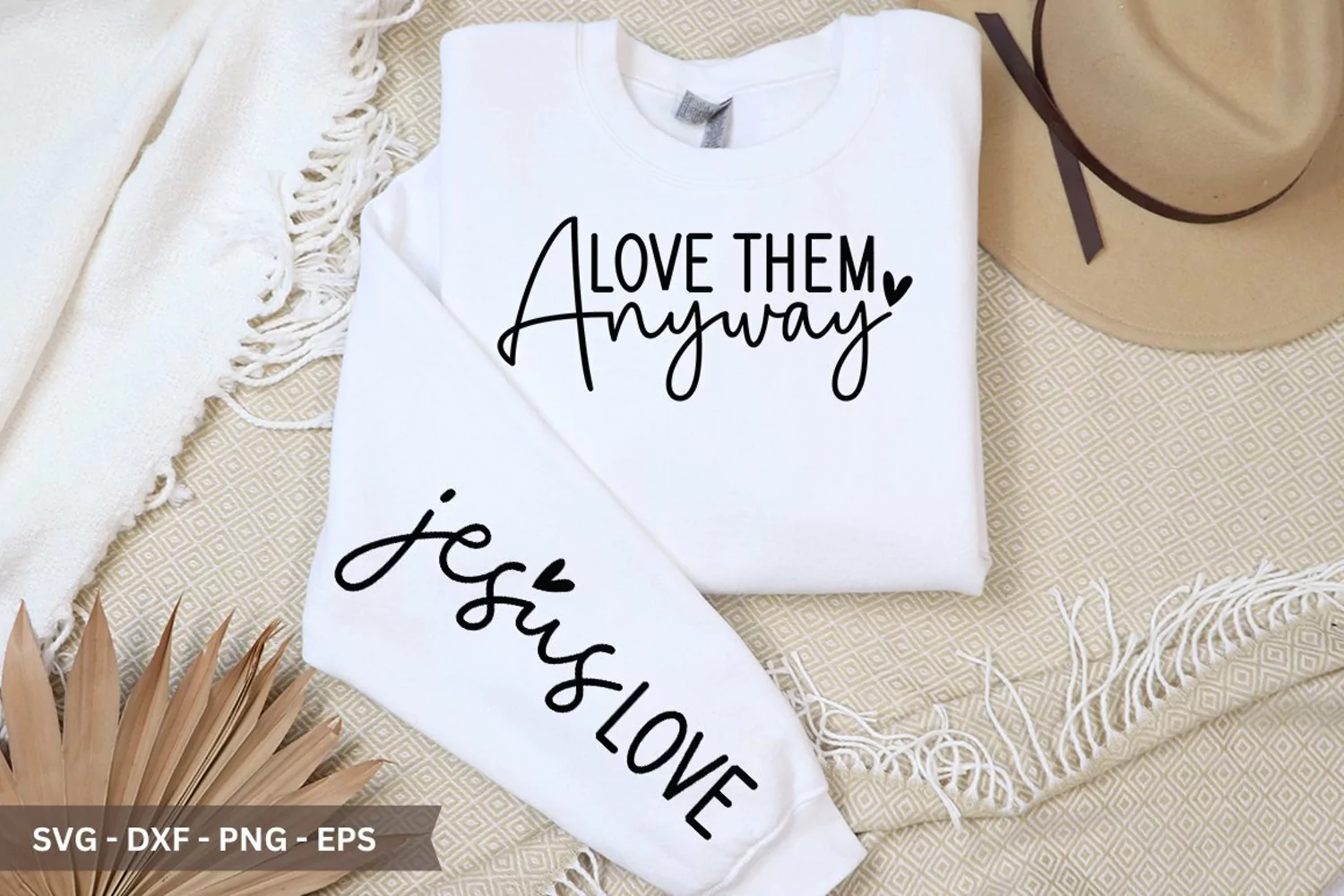 Love Them Anyway SVG Design - Sleeve T-shirt SVG product image 1