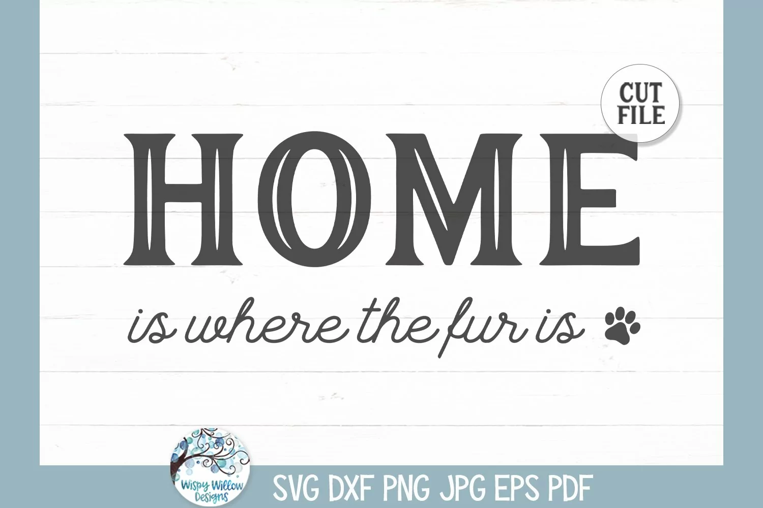 Home Is Where the Fur Is SVG | Funny Pet Lovers Quote product image 1