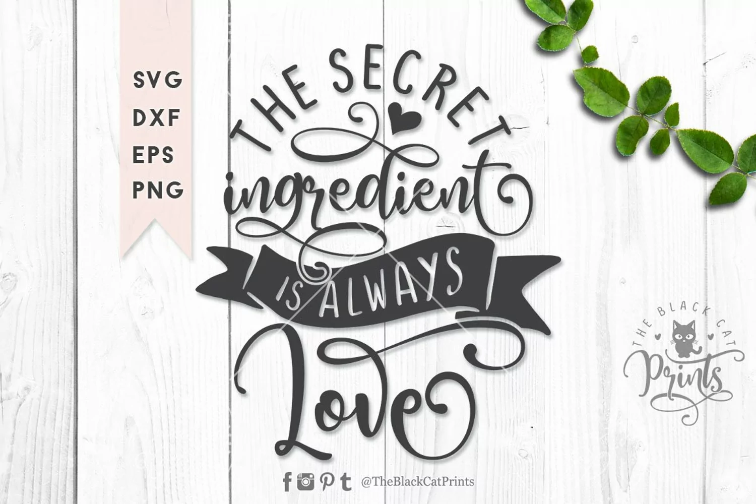 The Secret Ingredient Is Always Love SVG | Love Cut File product image 1